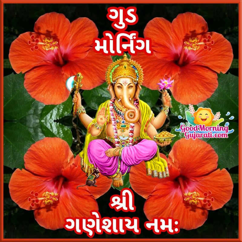 Good Morning Ganesha Gujarati Images Good Morning Wishes And Images In Gujarati 6082